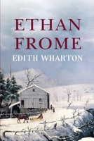 Ethan Frome 0451522273 Book Cover