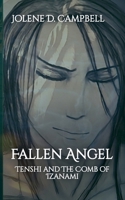 Fallen Angel: Tenshi and The Comb of Izanami B0DZ1VM1Y1 Book Cover