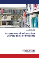 Assessment of Information Literacy Skills of Students 3659513415 Book Cover