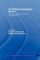 Do Political Campaigns Matter?: Campaign Effects in Elections and Referendums 0415406609 Book Cover