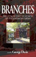 Branches: The Human Spirit in Search of the American Dream 1928704069 Book Cover