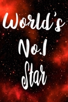 Worlds No.1 Star: The perfect gift for the professional in your life - Funny 119 page lined journal! 1710700289 Book Cover