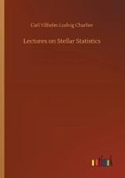 Lectures on Stellar Statistics 3734027705 Book Cover