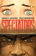 Spectators 1534331212 Book Cover