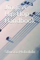 Jingi: A Hip-Hop Handbook 1079208860 Book Cover