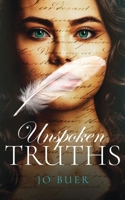 Unspoken Truths 0473578492 Book Cover
