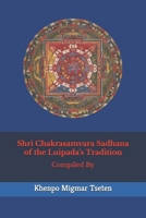 Shri Chakrasamvara Sadhana of the Luipada's Tradition 1718985282 Book Cover