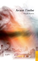 Avant l'aube (French Edition) 235485370X Book Cover