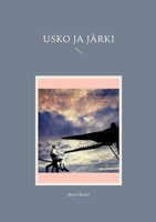 Usko ja järki (Finnish Edition) 9528082009 Book Cover