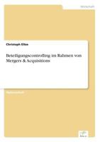 Beteiligungscontrolling Im Rahmen Von Mergers & Acquisitions 3838635671 Book Cover