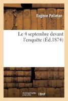 Le 4 Septembre Devant L'Enquête 1146350600 Book Cover