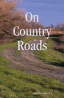 On Country Roads 1411611160 Book Cover
