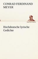 Hochdeutsche lyrische Gedichte 3842491964 Book Cover