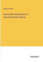 Gesammelte Abhandlungen zur Wissenschaftlichen Medicin 3375027826 Book Cover