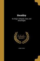 Heraldry 1362917974 Book Cover