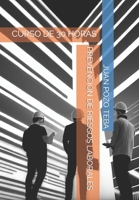 Prevención de Riesgos Laborales: Curso de 30 Horas B0CVLCS4F1 Book Cover