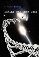 Behind the Open Door 1105757471 Book Cover