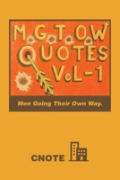 Mgtow Quotes: Men Going Their Own Way 1665541717 Book Cover