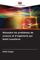 Résoudre les problèmes de science et d'ingénierie par Rohit transform 6206427978 Book Cover