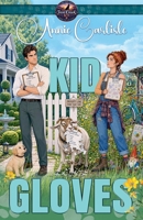 Kid Gloves (Iron Creek K9) B0HJJQGHHN Book Cover