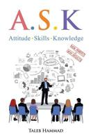 A.S.K. Attitude, Skills, and Knowledge 1970160411 Book Cover