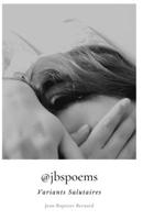 @jbspoems, Variants salutaires B09HFXHGW6 Book Cover