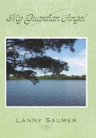 My Guardian Angel 1440169233 Book Cover