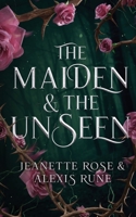 The Maiden & The Unseen B0B7QR596Y Book Cover