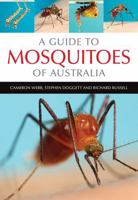 A Guide to Mosquitoes of Australia 064310030X Book Cover