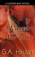 The Vampire and the Man-eater 1449592988 Book Cover