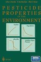 Pesticide Properties in the Environment 0387943536 Book Cover