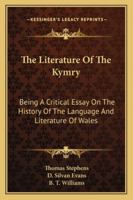 The Literature of the Kymry 1017922861 Book Cover