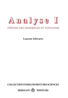 Théorie Des Ensembles Et Topologie, Tome 1. Analyse 2705661611 Book Cover