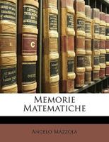 Memorie Matematiche 1149708220 Book Cover
