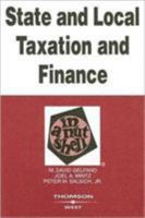 State and Local Taxation and Finance in a Nutshell (Nutshell Series) 0314183876 Book Cover