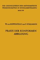 Praxis Der Konformen Abbildung 3540023984 Book Cover