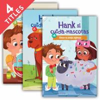 Hank el Cuida-Mascotas (Hank the Pet Sitter Set 1) (Set) 1532133251 Book Cover