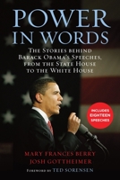 Power in Words: The Stories Behind Barack Obama's Speeches, from the State House to the White House 0807001694 Book Cover