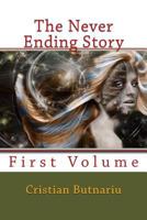 The Never-ending Story: First Volume 1540705838 Book Cover