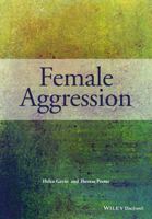 Female Aggression 0470975482 Book Cover