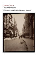 Noose of Sin : Edited with Annotations and an Afterword by Rob Couteau 1963363086 Book Cover