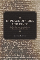In Place of Gods and Kings: Authorship and Identity in the Relación de Michoacán 0806157631 Book Cover