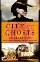 City of Ghosts: A Mystery 1250006740 Book Cover