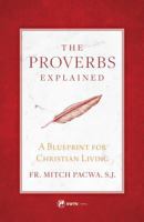 The Proverbs Explained 1682780260 Book Cover