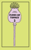 Flora of Turkey, Volume 2 0852240007 Book Cover