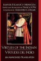 Virtudes del Indio / The Virtues of the Indian 0742541231 Book Cover