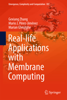 Real-life Applications with Membrane Computing 3319559877 Book Cover