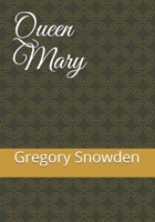 Queen Mary B08RGYGJD1 Book Cover