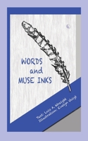 Words and Muse Inks 1777367778 Book Cover