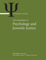 APA Handbook of Psychology and Juvenile Justice 1433819678 Book Cover